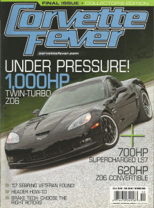 CORVETTE FEVER 2010 OCT - LAST ISSUE COLLECTORs EDITION, TWIN-T Z06